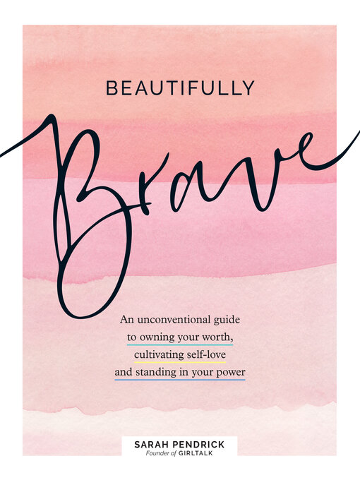 Title details for Beautifully Brave by Sarah Pendrick - Available